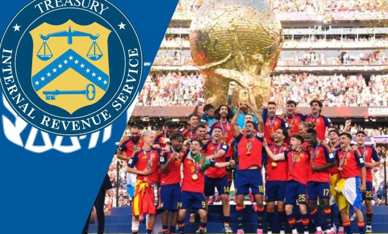 Photo of IRS Set to Claim Millions From Spain’s World Cup Prize